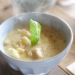 【ヒルナンデス】カリフラワーのほっこりスープの作り方を紹介!コウケンテツさんのレシピ